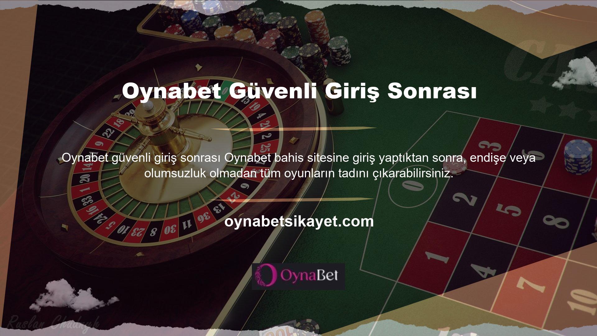 Oynabet üyeliği olağanüstü